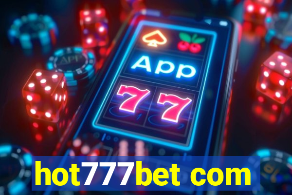 hot777bet com