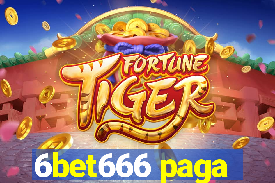 6bet666 paga