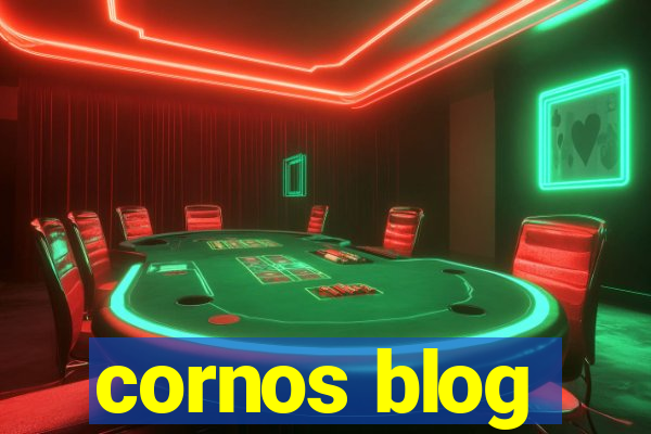 cornos blog