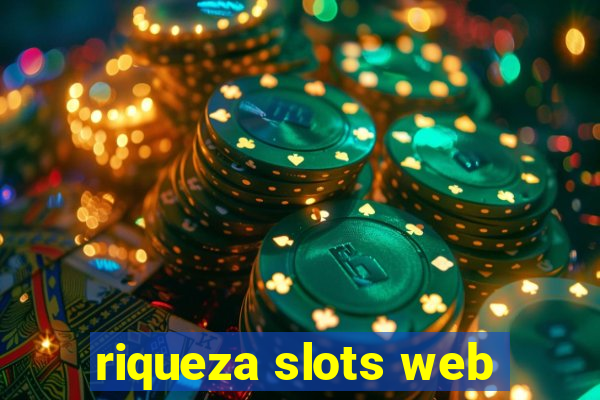 riqueza slots web