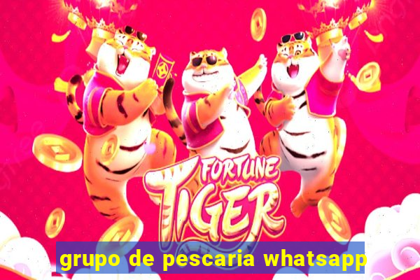 grupo de pescaria whatsapp