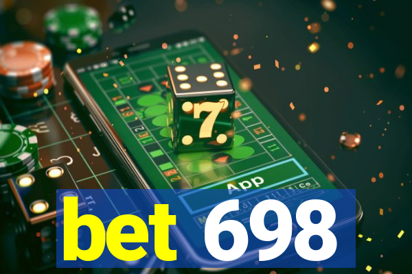 bet 698