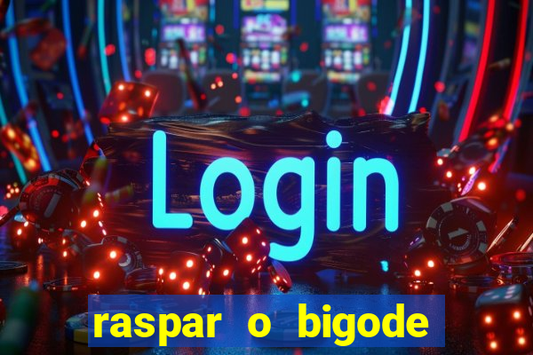 raspar o bigode faz crescer raspar o bigode crescer mais