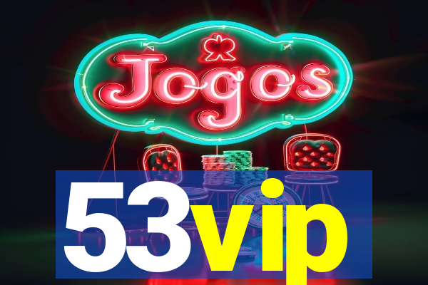 53vip