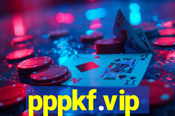 pppkf.vip