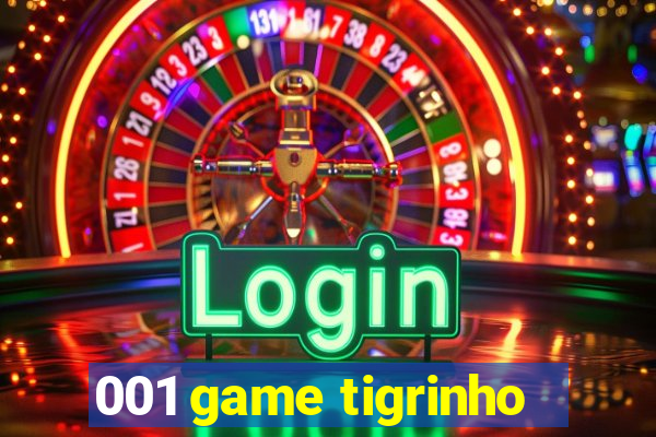 001 game tigrinho