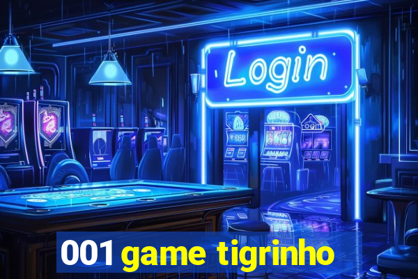 001 game tigrinho