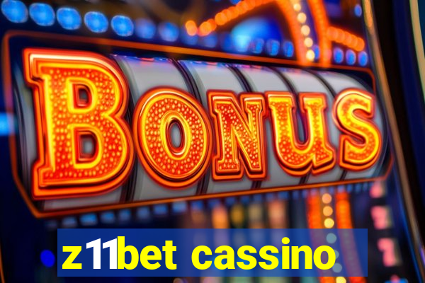 z11bet cassino