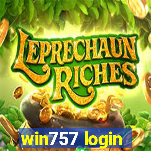 win757 login