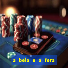 a bela e a fera 2014 filme completo dublado topflix