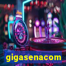 gigasenacom