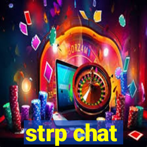 strp chat