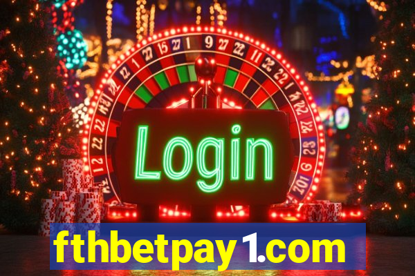 fthbetpay1.com