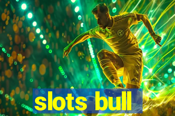 slots bull