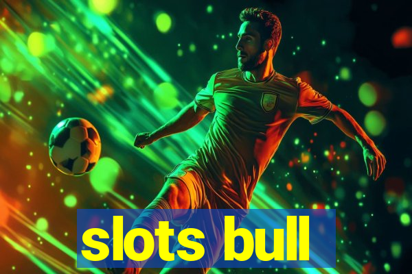 slots bull