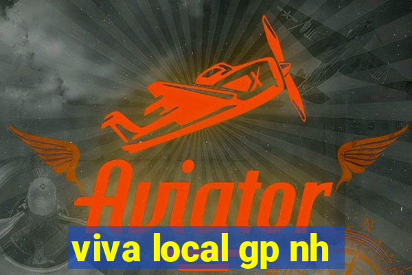 viva local gp nh