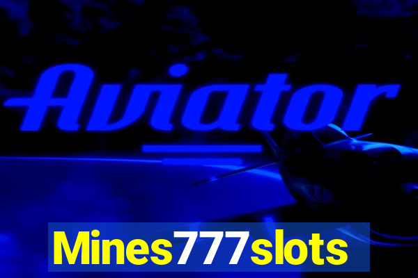 Mines777slots