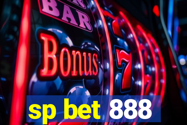 sp bet 888