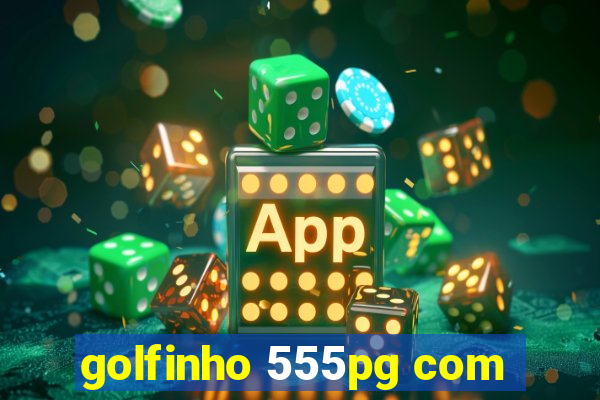 golfinho 555pg com