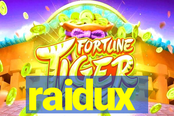 raidux