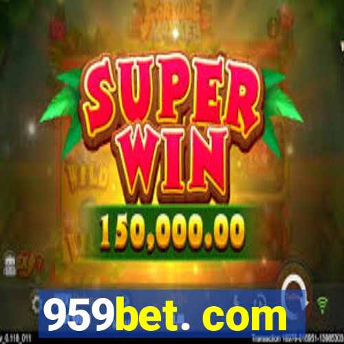 959bet. com