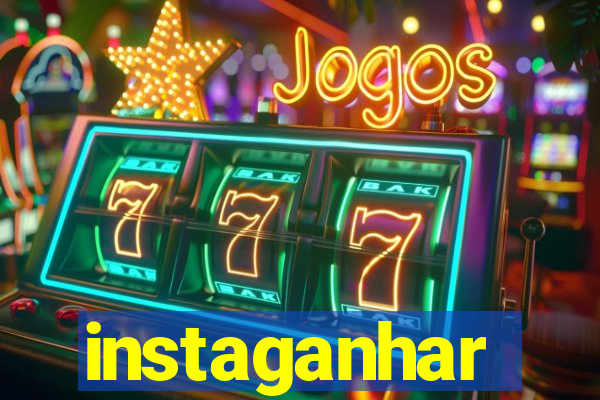 instaganhar