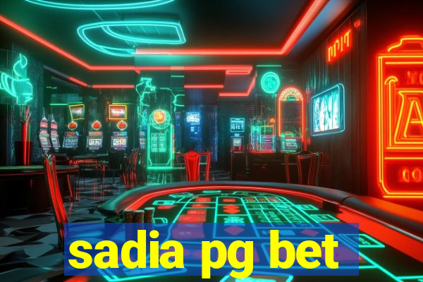 sadia pg bet