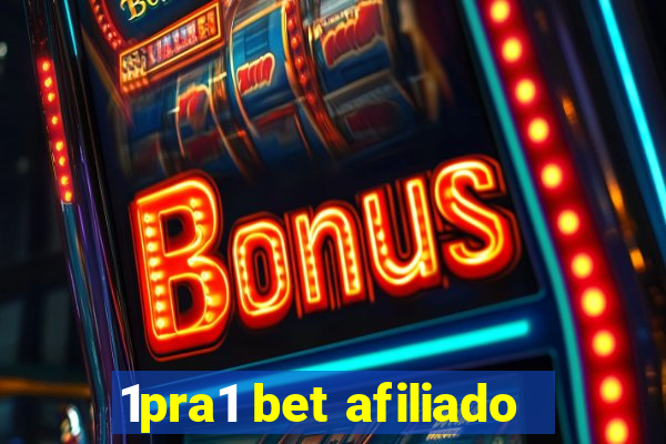 1pra1 bet afiliado