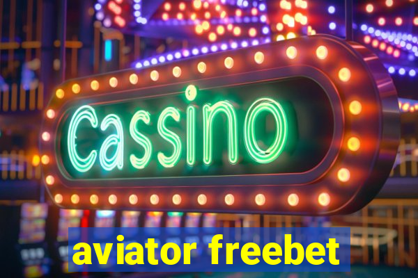 aviator freebet