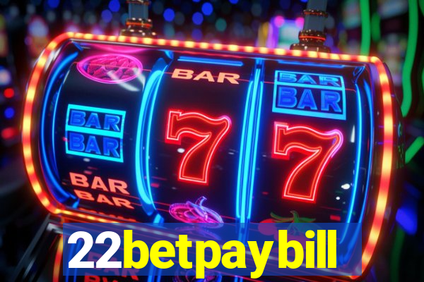 22betpaybill