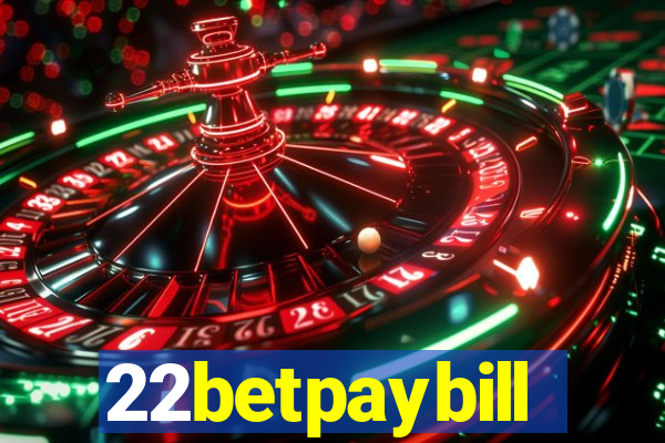 22betpaybill