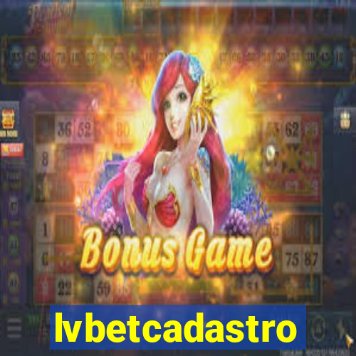 lvbetcadastro