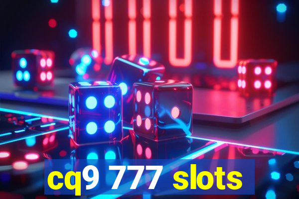 cq9 777 slots