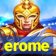 erome