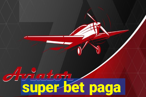 super bet paga