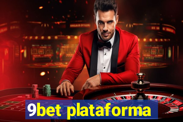 9bet plataforma