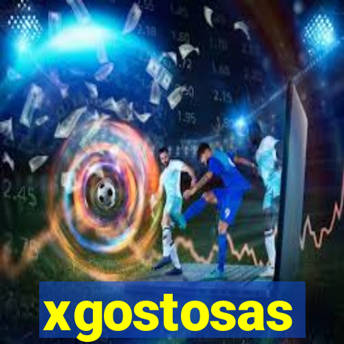 xgostosas