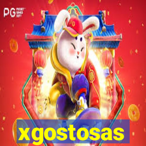 xgostosas