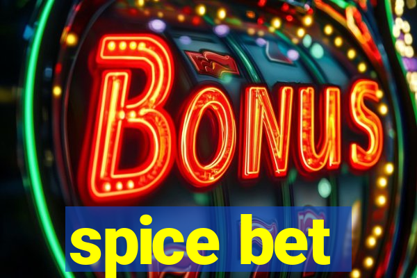 spice bet