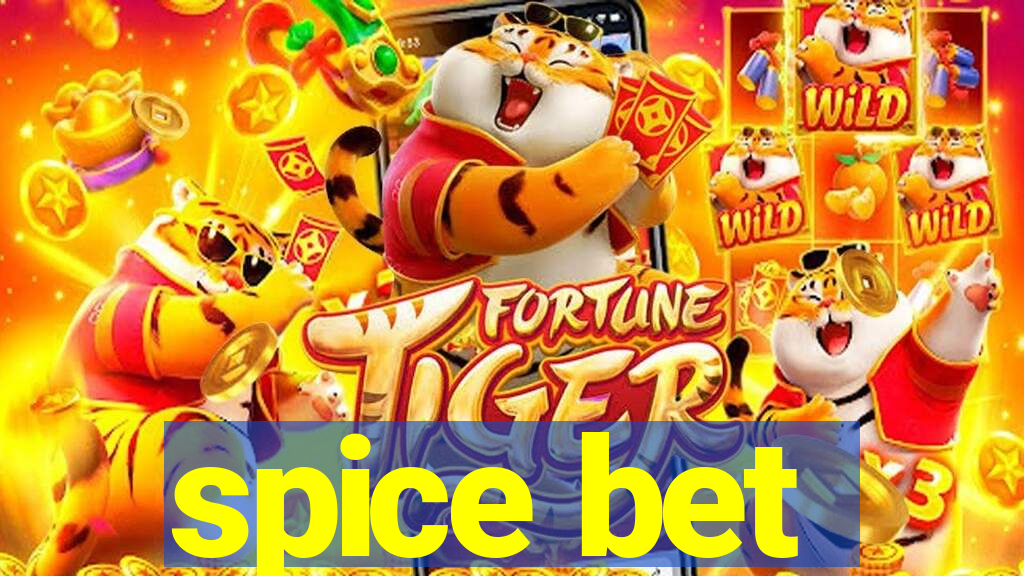 spice bet