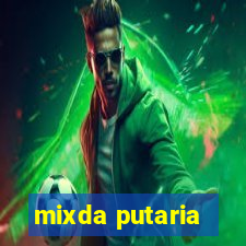 mixda putaria