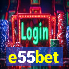 e55bet