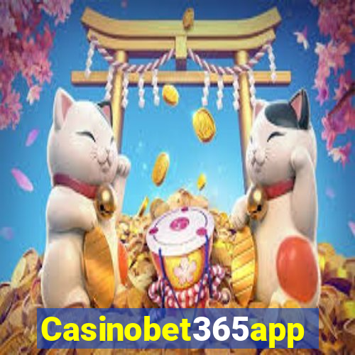 Casinobet365app