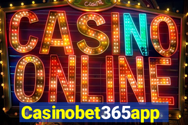 Casinobet365app