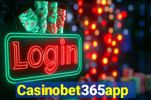 Casinobet365app