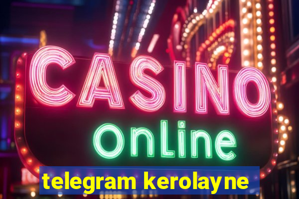 telegram kerolayne