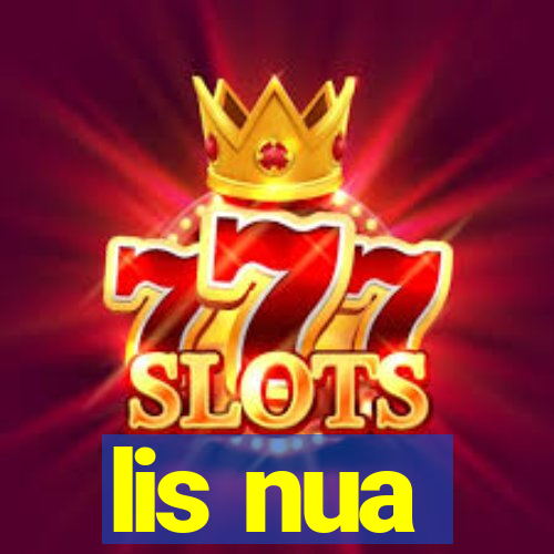 lis nua