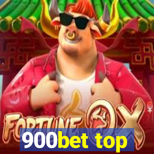 900bet top