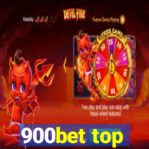 900bet top