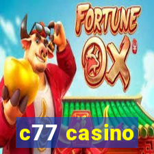 c77 casino